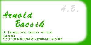 arnold bacsik business card